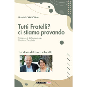 Copertina del libro Tutti Fratelli? ci stiamo provando